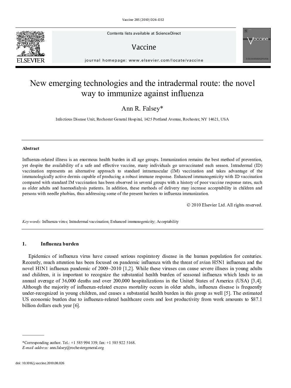New emerging technologies and the intradermal route: the novel way to immunize against influenza