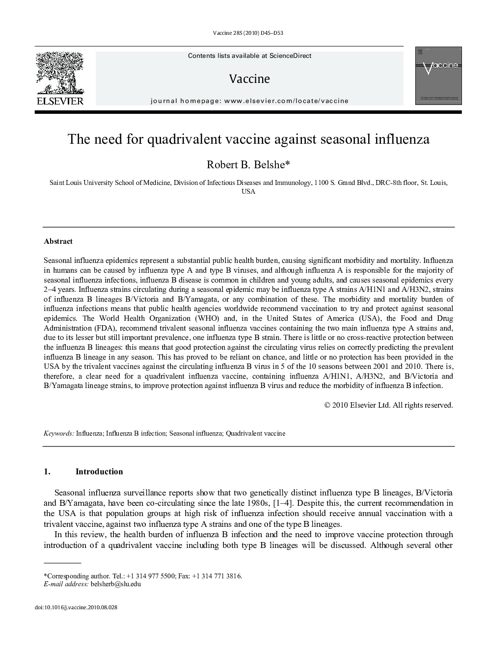 The need for quadrivalent vaccine against seasonal influenza