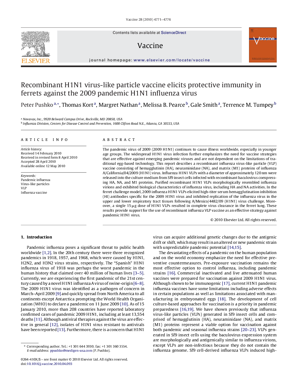 Recombinant H1N1 virus-like particle vaccine elicits protective immunity in ferrets against the 2009 pandemic H1N1 influenza virus