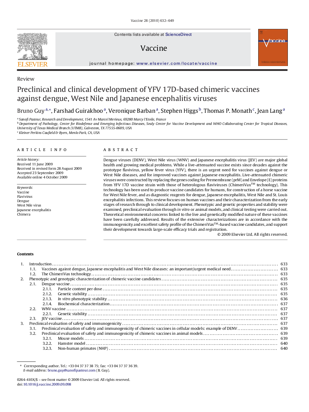 Preclinical and clinical development of YFV 17D-based chimeric vaccines against dengue, West Nile and Japanese encephalitis viruses