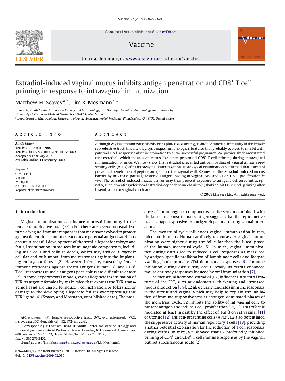 Estradiol-induced vaginal mucus inhibits antigen penetration and CD8+ T cell priming in response to intravaginal immunization