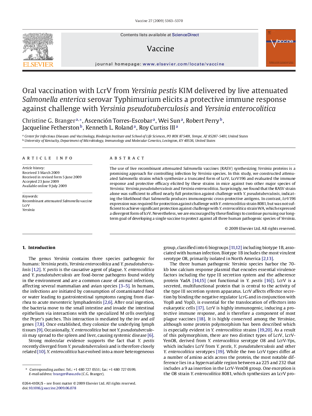 Oral vaccination with LcrV from Yersinia pestis KIM delivered by live attenuated Salmonellaenterica serovar Typhimurium elicits a protective immune response against challenge with Yersinia pseudotuberculosis and Yersinia enterocolitica