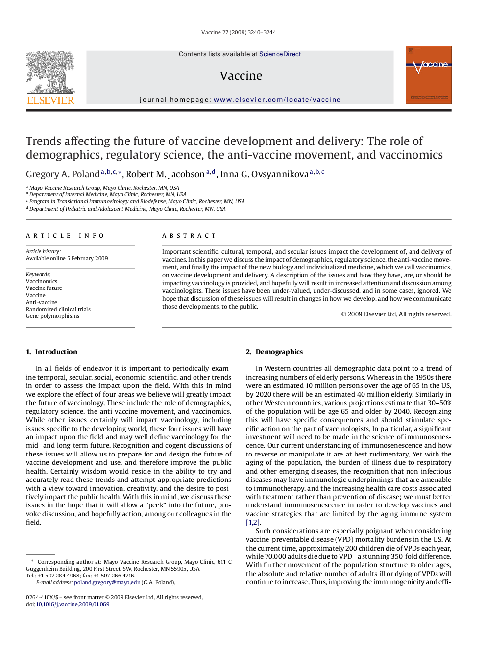 Trends affecting the future of vaccine development and delivery: The role of demographics, regulatory science, the anti-vaccine movement, and vaccinomics