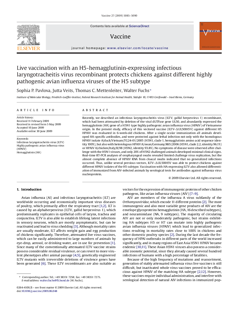 Live vaccination with an H5-hemagglutinin-expressing infectious laryngotracheitis virus recombinant protects chickens against different highly pathogenic avian influenza viruses of the H5 subtype