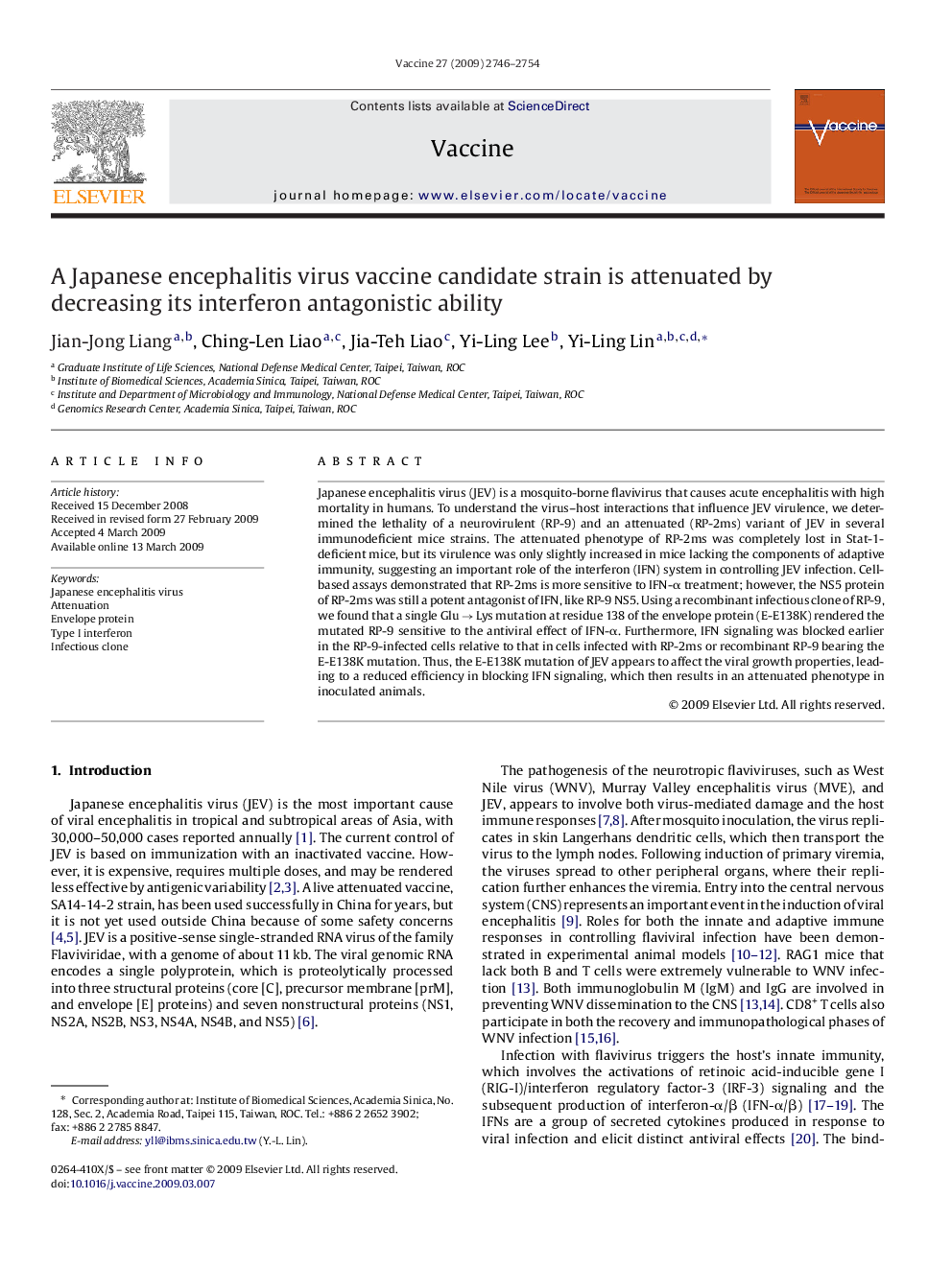 A Japanese encephalitis virus vaccine candidate strain is attenuated by decreasing its interferon antagonistic ability