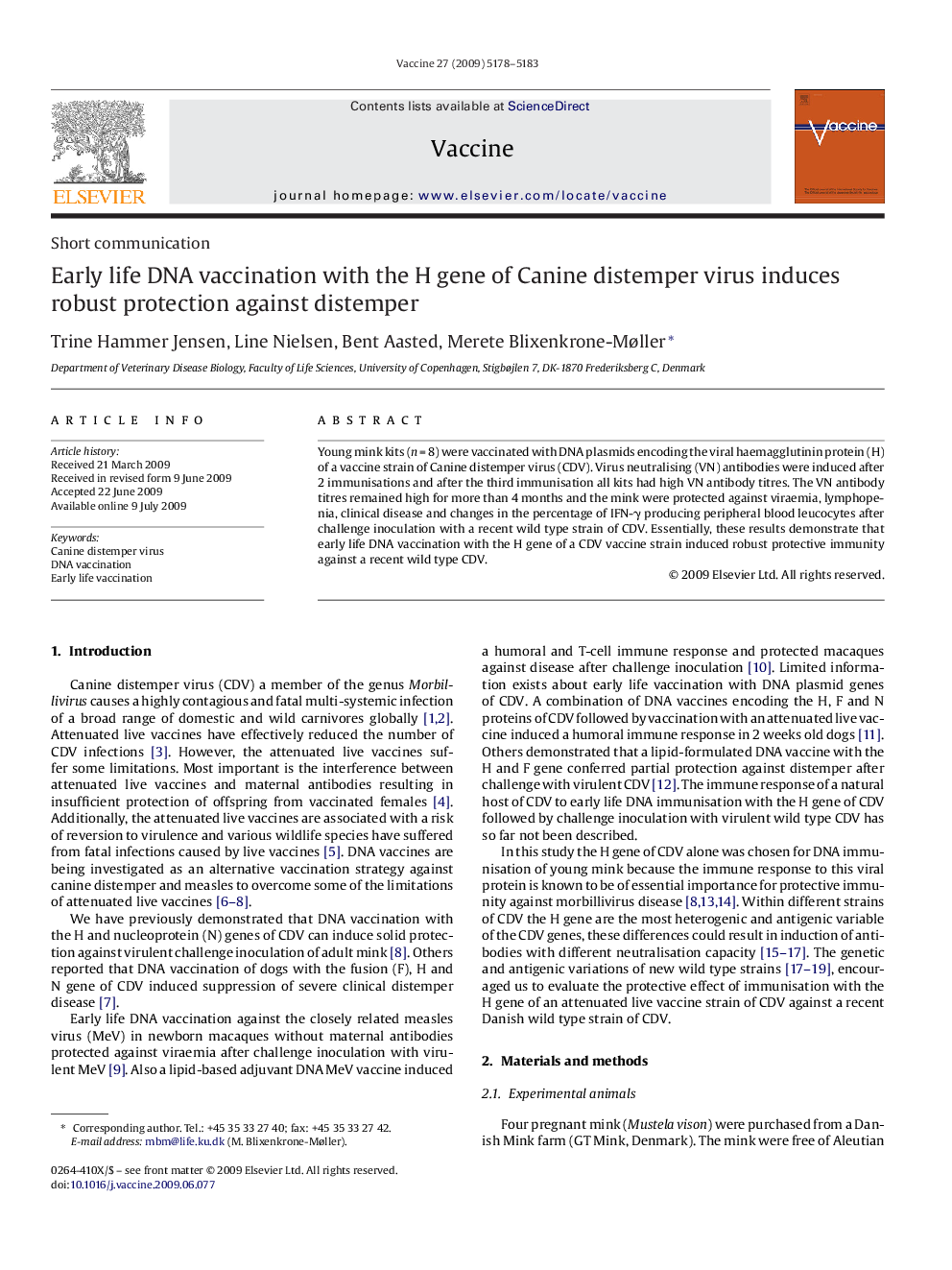 Early life DNA vaccination with the H gene of Canine distemper virus induces robust protection against distemper