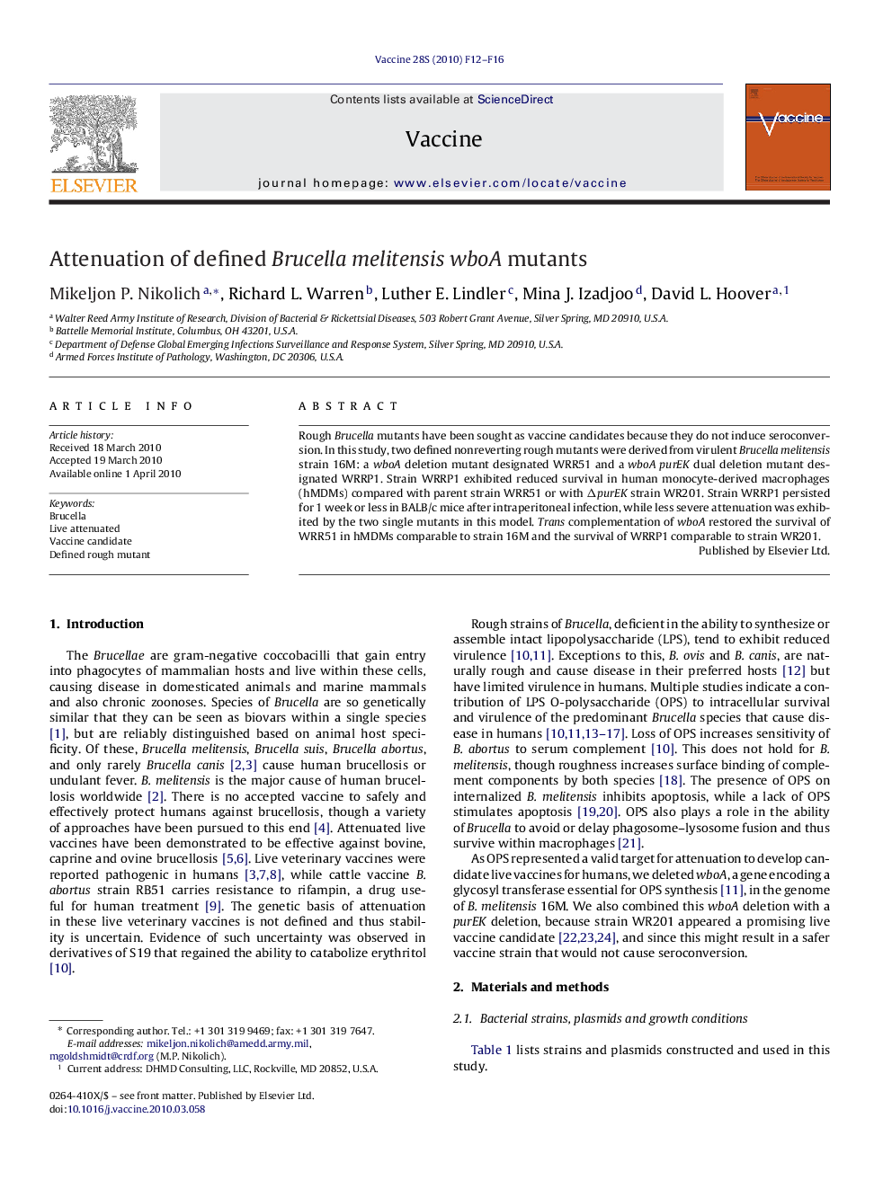 Attenuation of defined Brucella melitensis wboA mutants