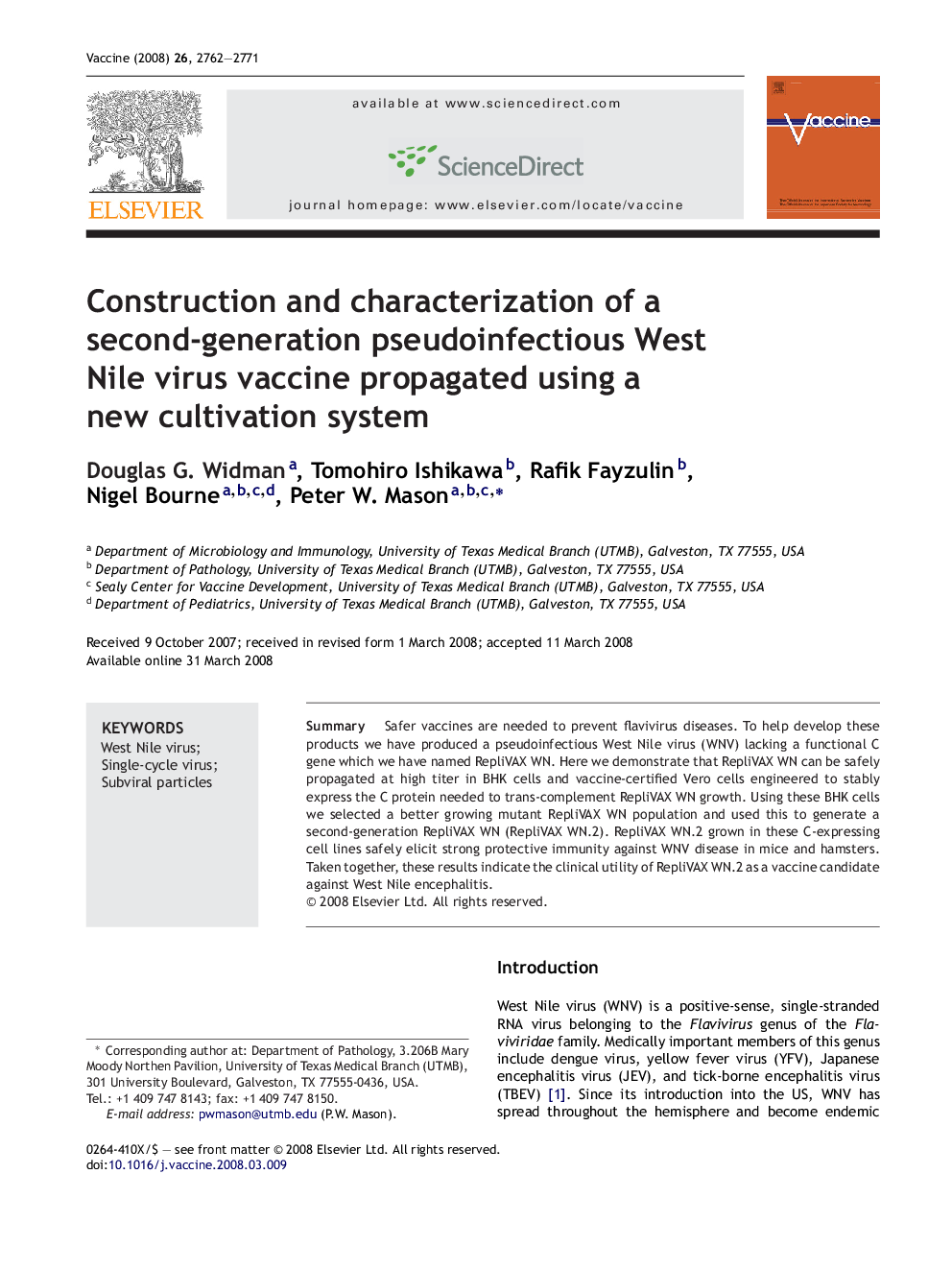 Construction and characterization of a second-generation pseudoinfectious West Nile virus vaccine propagated using a new cultivation system