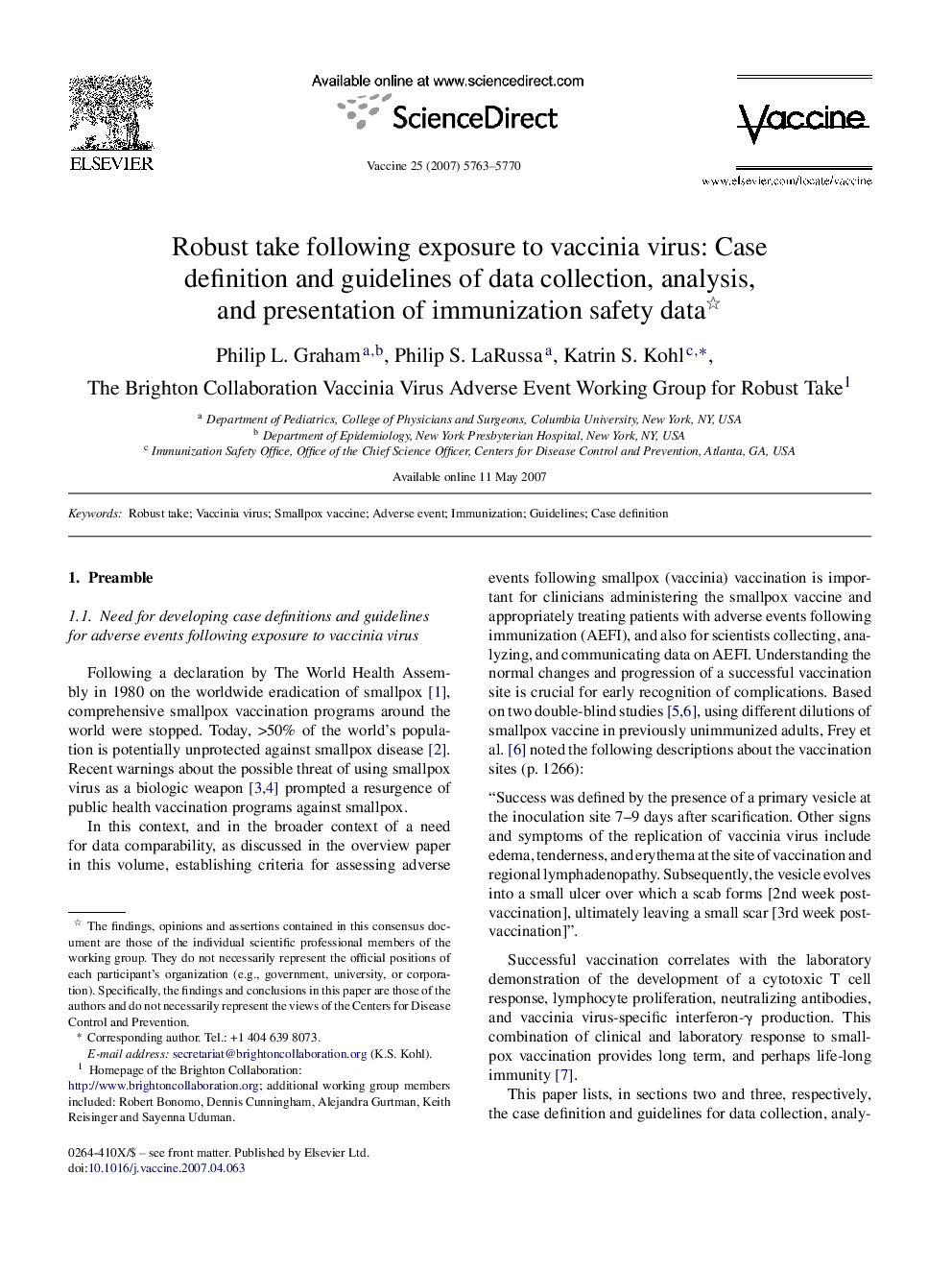 Robust take following exposure to vaccinia virus: Case definition and guidelines of data collection, analysis, and presentation of immunization safety data