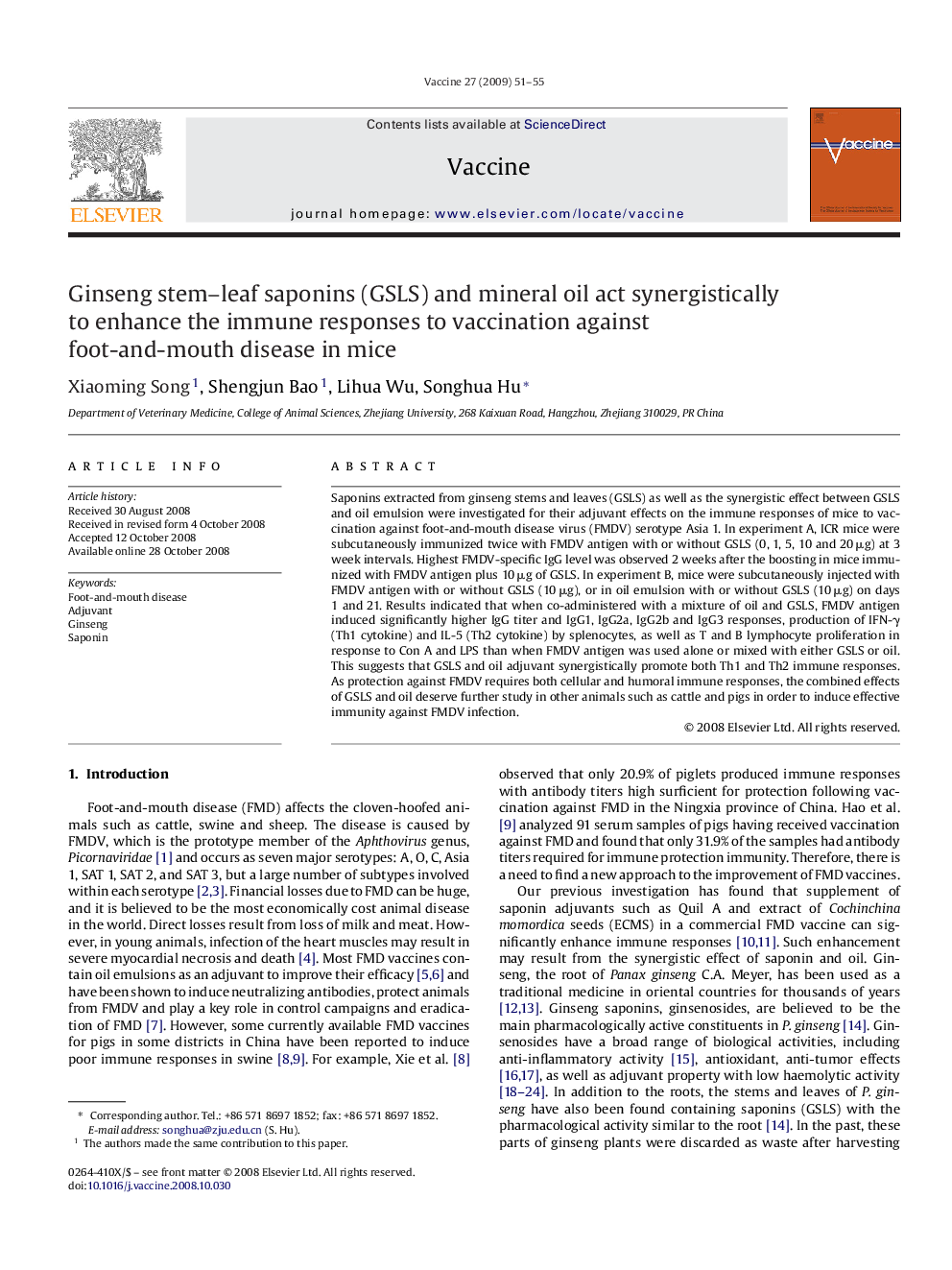 Ginseng stem–leaf saponins (GSLS) and mineral oil act synergistically to enhance the immune responses to vaccination against foot-and-mouth disease in mice