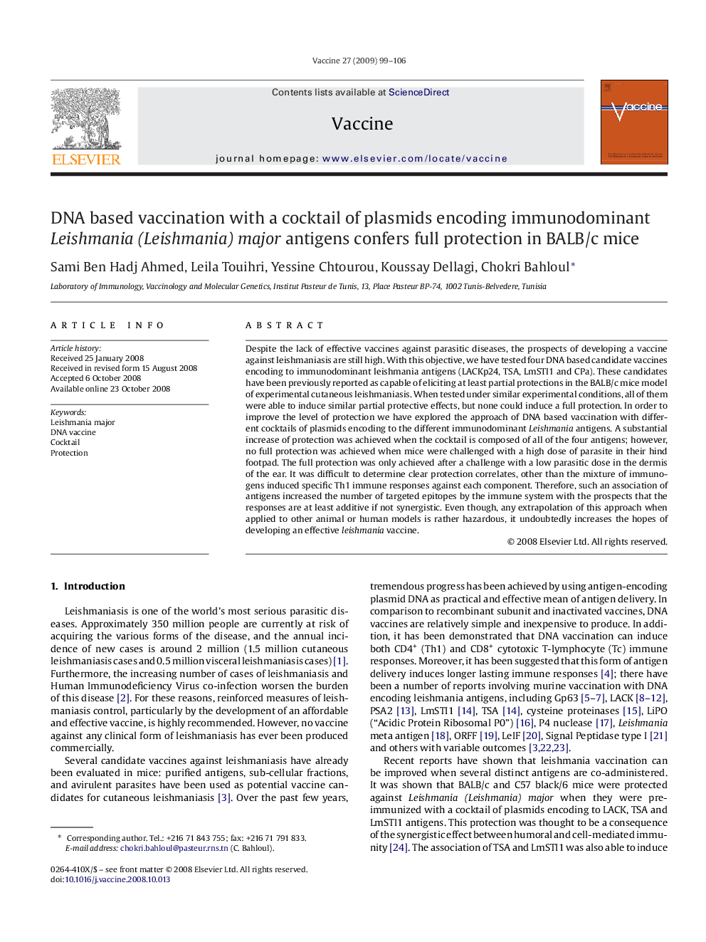 DNA based vaccination with a cocktail of plasmids encoding immunodominant Leishmania (Leishmania) major antigens confers full protection in BALB/c mice