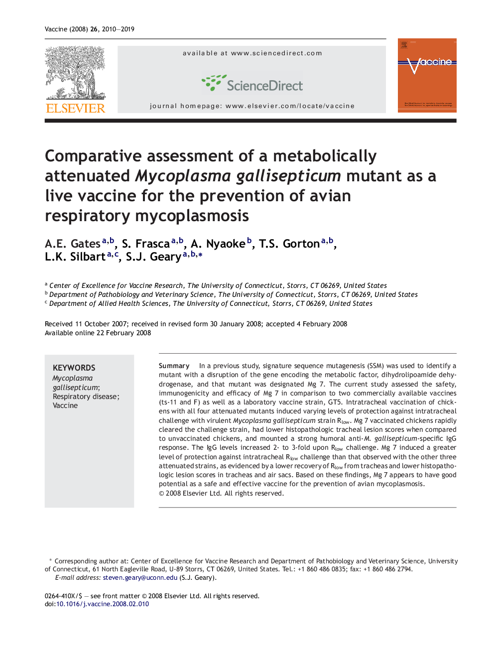 Comparative assessment of a metabolically attenuated Mycoplasma gallisepticum mutant as a live vaccine for the prevention of avian respiratory mycoplasmosis