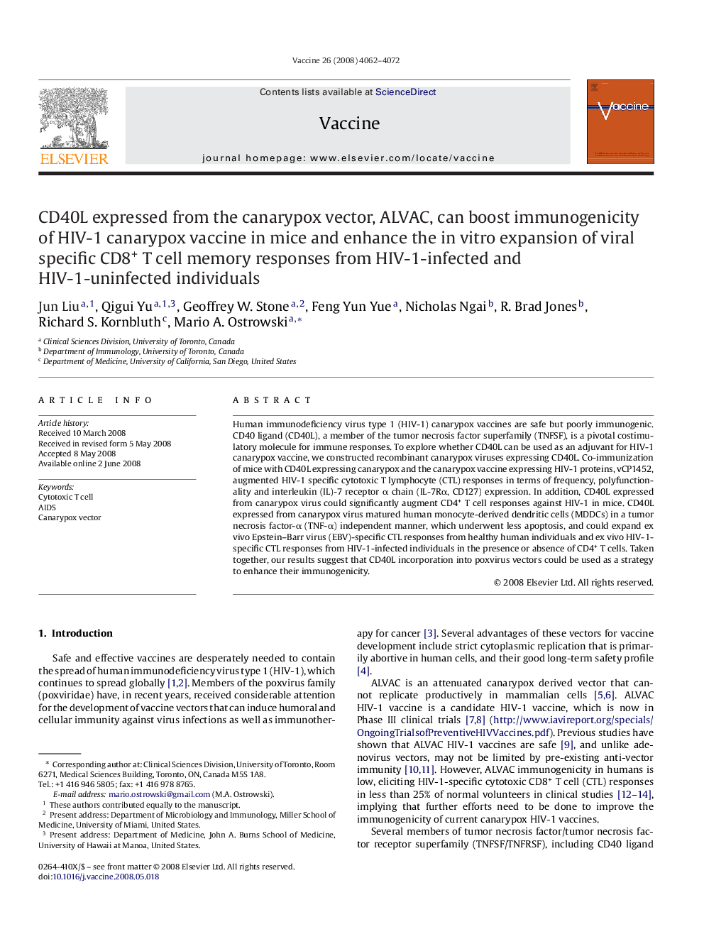 CD40L expressed from the canarypox vector, ALVAC, can boost immunogenicity of HIV-1 canarypox vaccine in mice and enhance the in vitro expansion of viral specific CD8+ T cell memory responses from HIV-1-infected and HIV-1-uninfected individuals