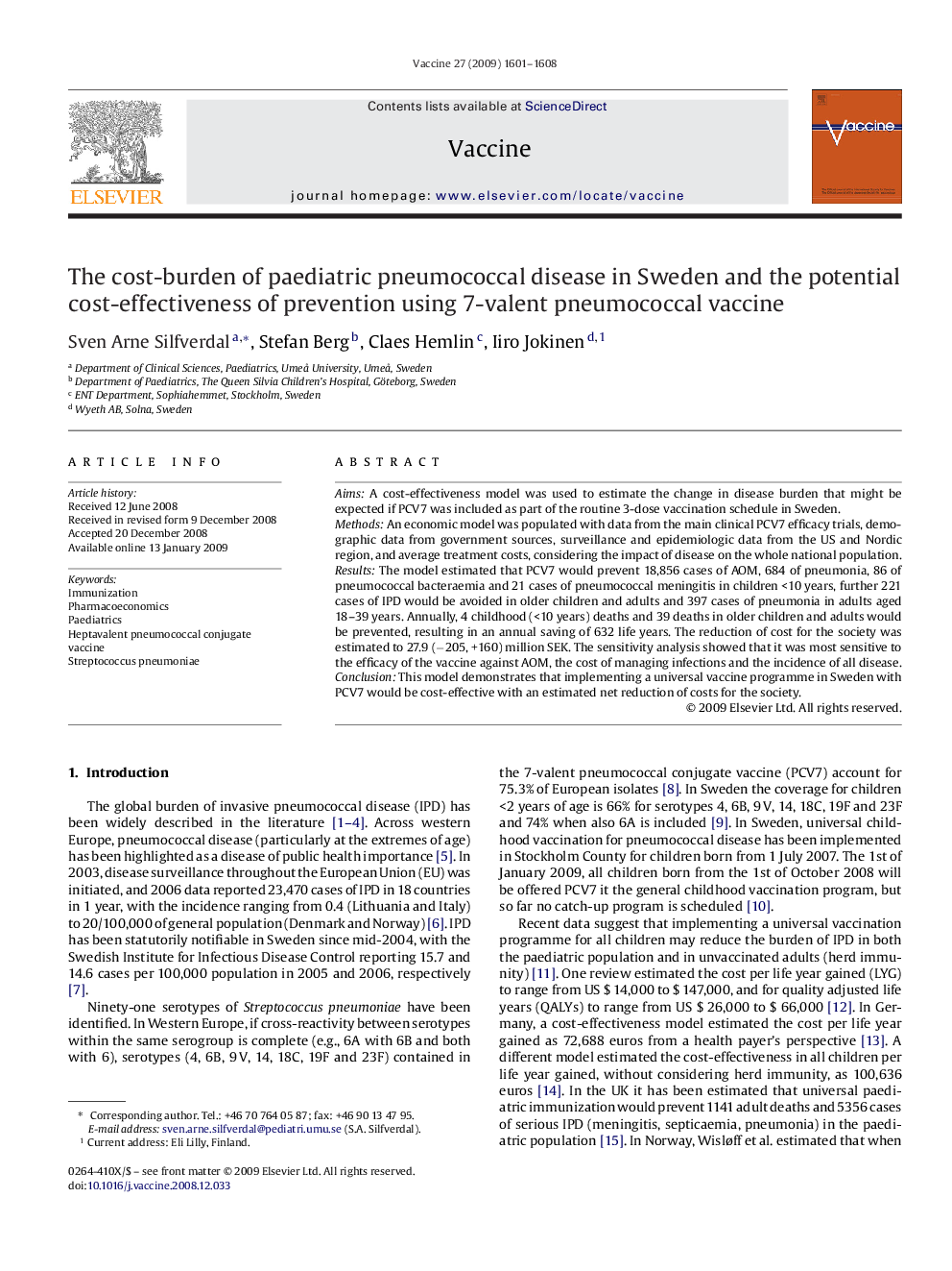 The cost-burden of paediatric pneumococcal disease in Sweden and the potential cost-effectiveness of prevention using 7-valent pneumococcal vaccine