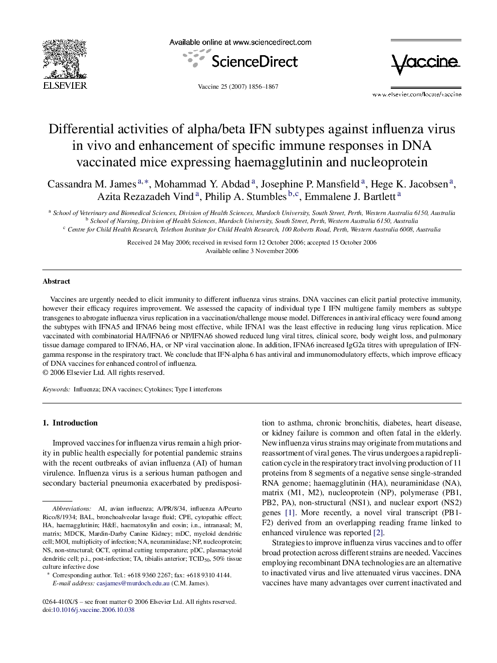 Differential activities of alpha/beta IFN subtypes against influenza virus in vivo and enhancement of specific immune responses in DNA vaccinated mice expressing haemagglutinin and nucleoprotein