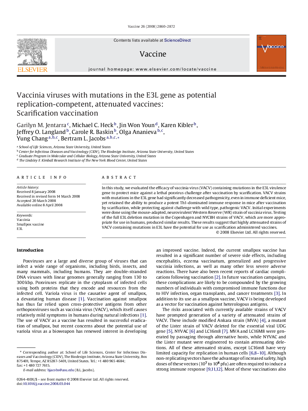 Vaccinia viruses with mutations in the E3L gene as potential replication-competent, attenuated vaccines: Scarification vaccination