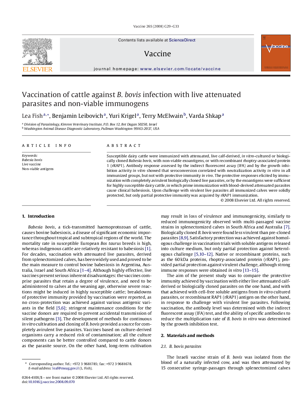 Vaccination of cattle against B. bovis infection with live attenuated parasites and non-viable immunogens