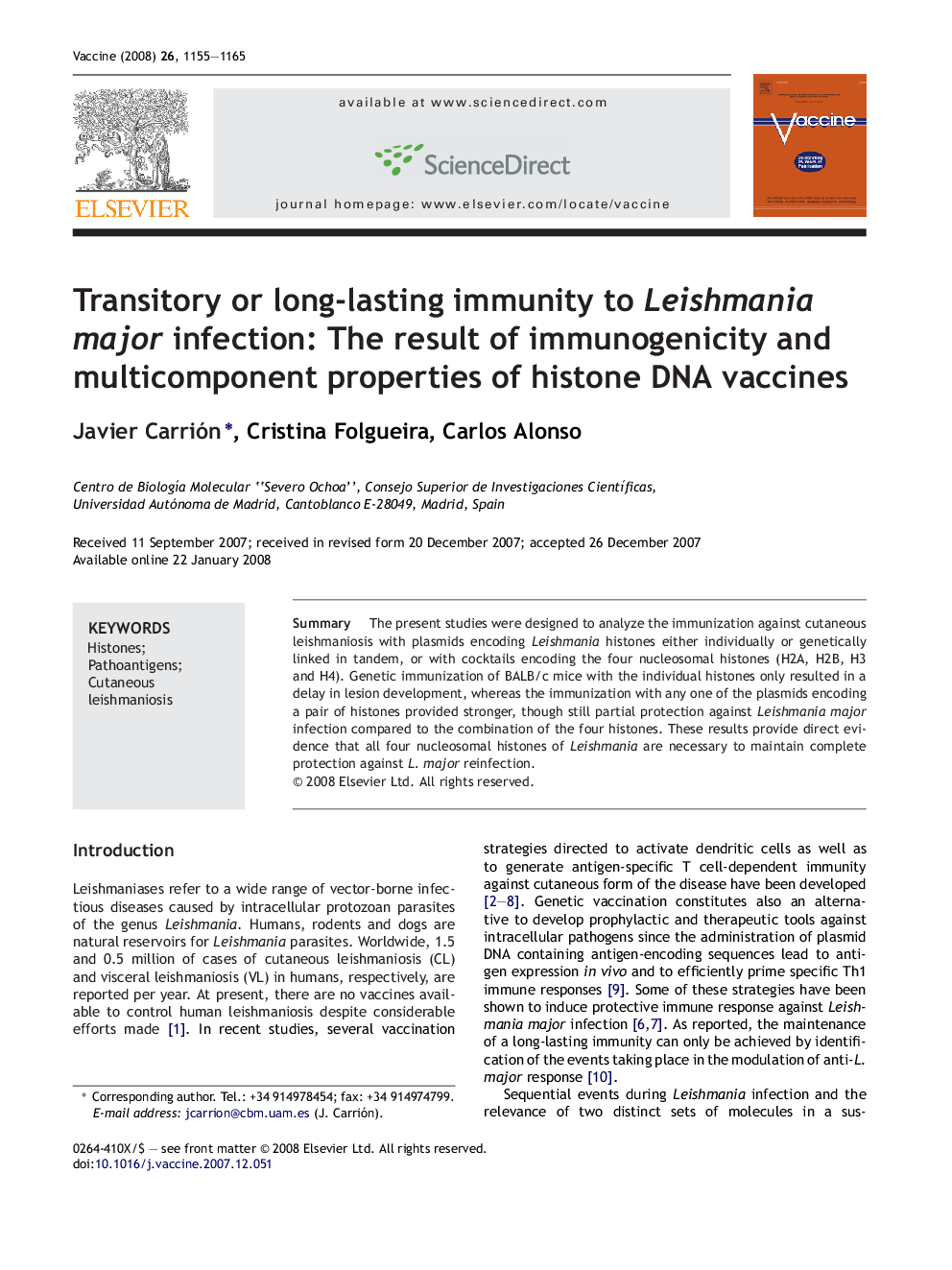 Transitory or long-lasting immunity to Leishmania major infection: The result of immunogenicity and multicomponent properties of histone DNA vaccines