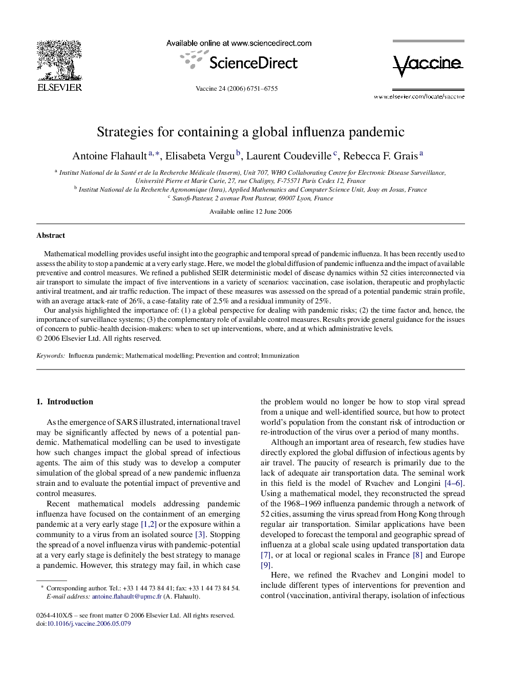 Strategies for containing a global influenza pandemic