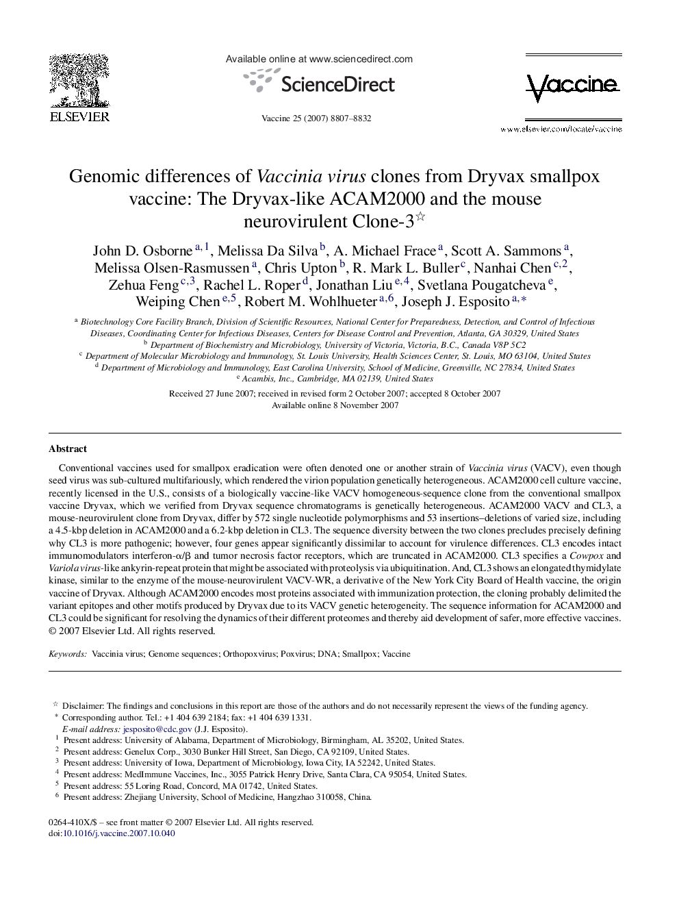 Genomic differences of Vaccinia virus clones from Dryvax smallpox vaccine: The Dryvax-like ACAM2000 and the mouse neurovirulent Clone-3 