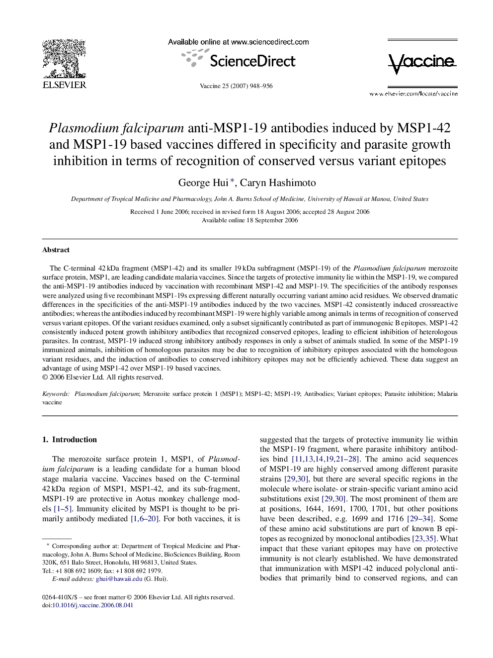 Plasmodium falciparum anti-MSP1-19 antibodies induced by MSP1-42 and MSP1-19 based vaccines differed in specificity and parasite growth inhibition in terms of recognition of conserved versus variant epitopes