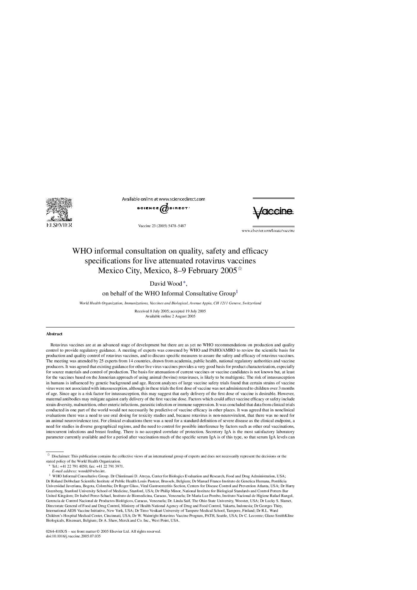 WHO informal consultation on quality, safety and efficacy specifications for live attenuated rotavirus vaccines : Mexico City, Mexico, 8–9 February 2005