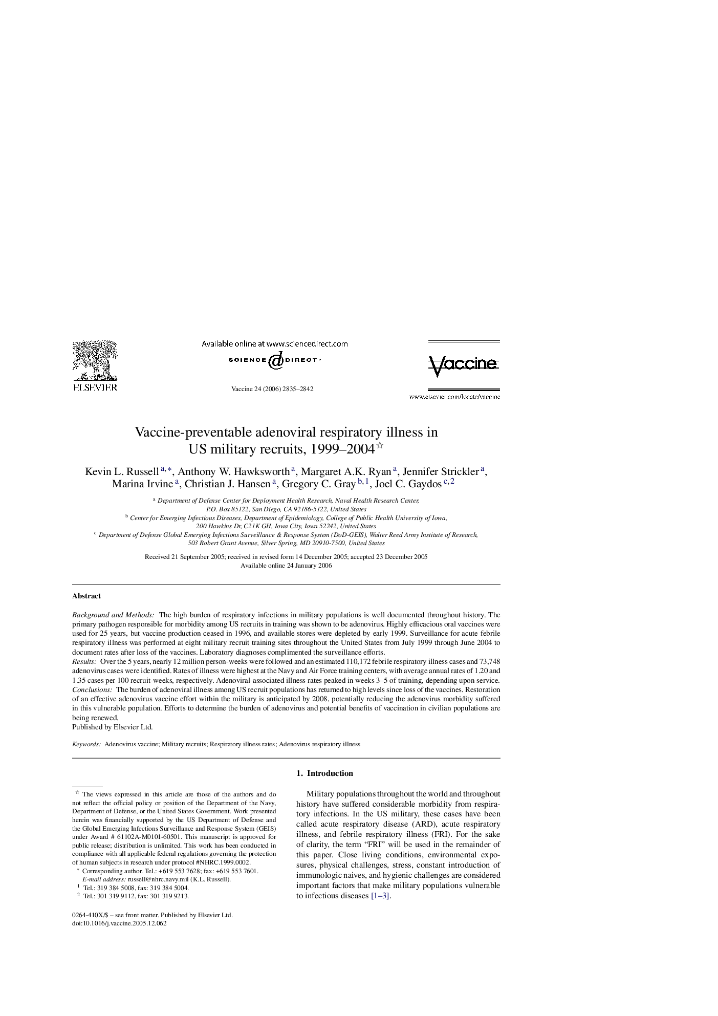 Vaccine-preventable adenoviral respiratory illness in US military recruits, 1999–2004 