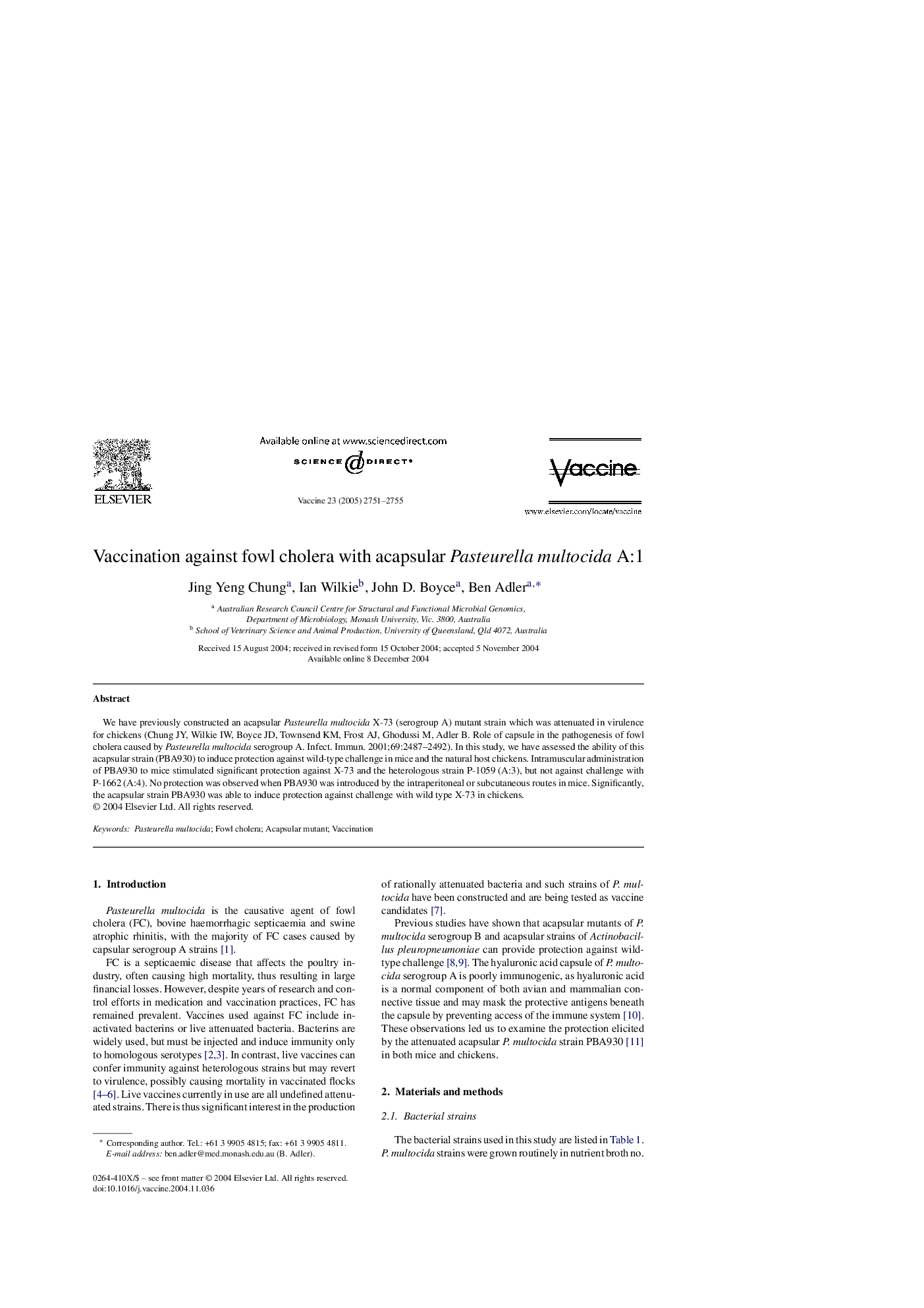 Vaccination against fowl cholera with acapsular Pasteurella multocida A:1