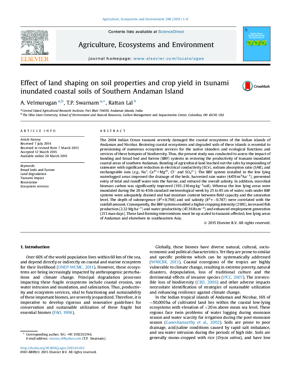 Effect of land shaping on soil properties and crop yield in tsunami inundated coastal soils of Southern Andaman Island