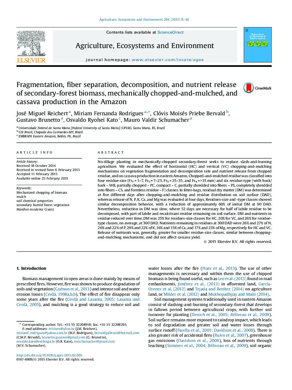 Fragmentation, fiber separation, decomposition, and nutrient release of secondary-forest biomass, mechanically chopped-and-mulched, and cassava production in the Amazon