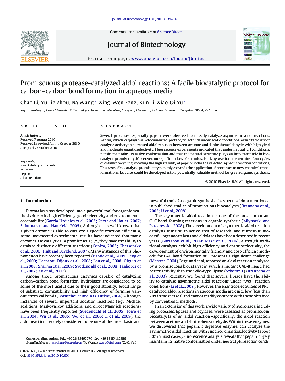 Promiscuous protease-catalyzed aldol reactions: A facile biocatalytic protocol for carbon–carbon bond formation in aqueous media