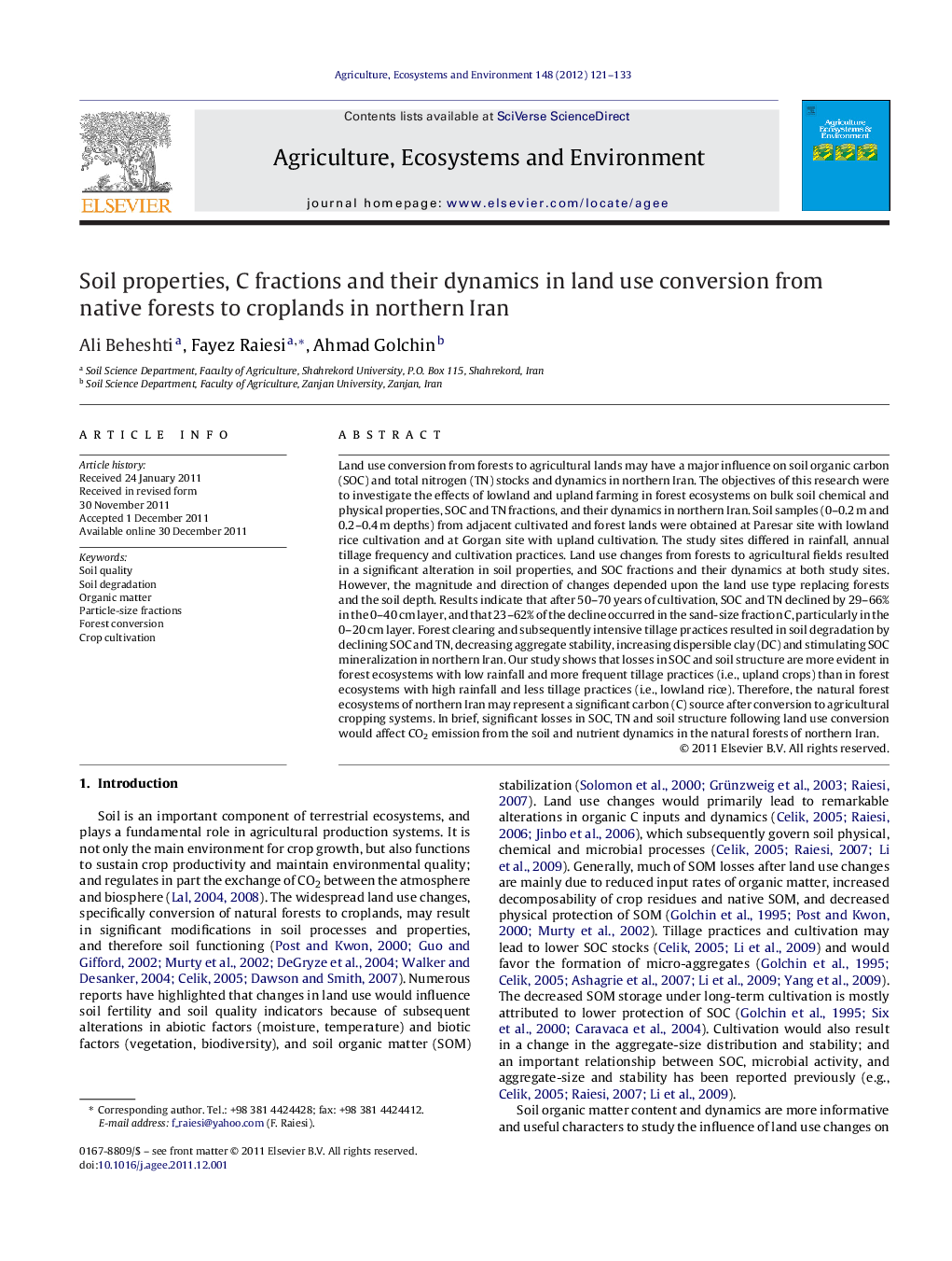 Soil properties, C fractions and their dynamics in land use conversion from native forests to croplands in northern Iran