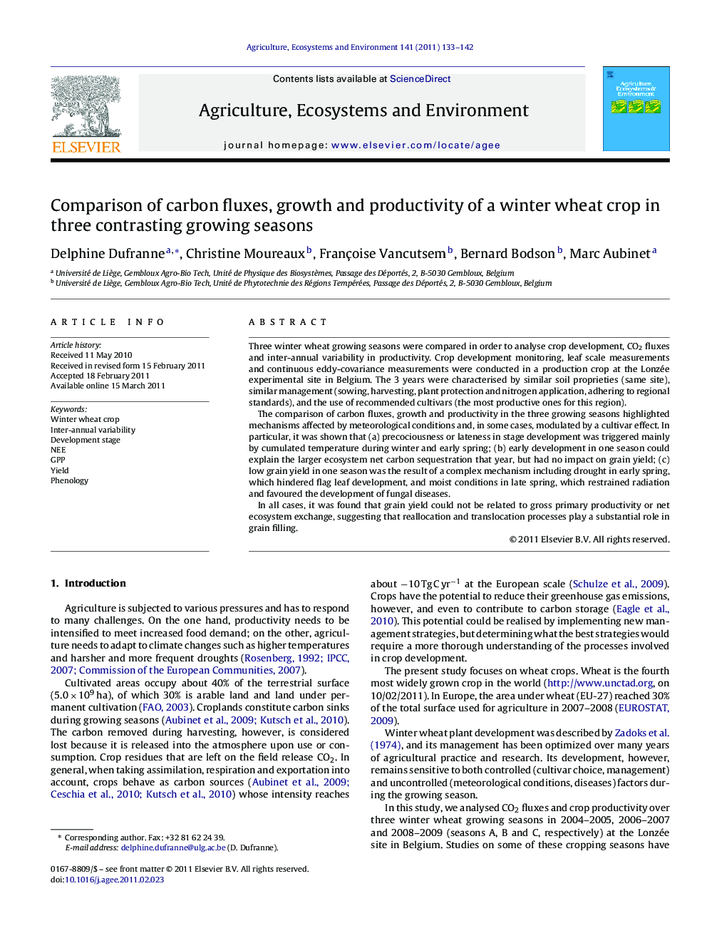 Comparison of carbon fluxes, growth and productivity of a winter wheat crop in three contrasting growing seasons