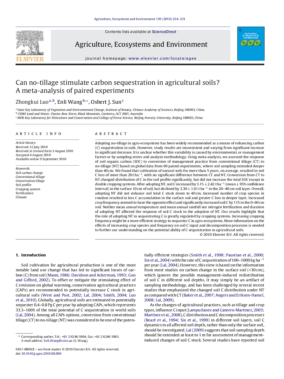 Can no-tillage stimulate carbon sequestration in agricultural soils? A meta-analysis of paired experiments