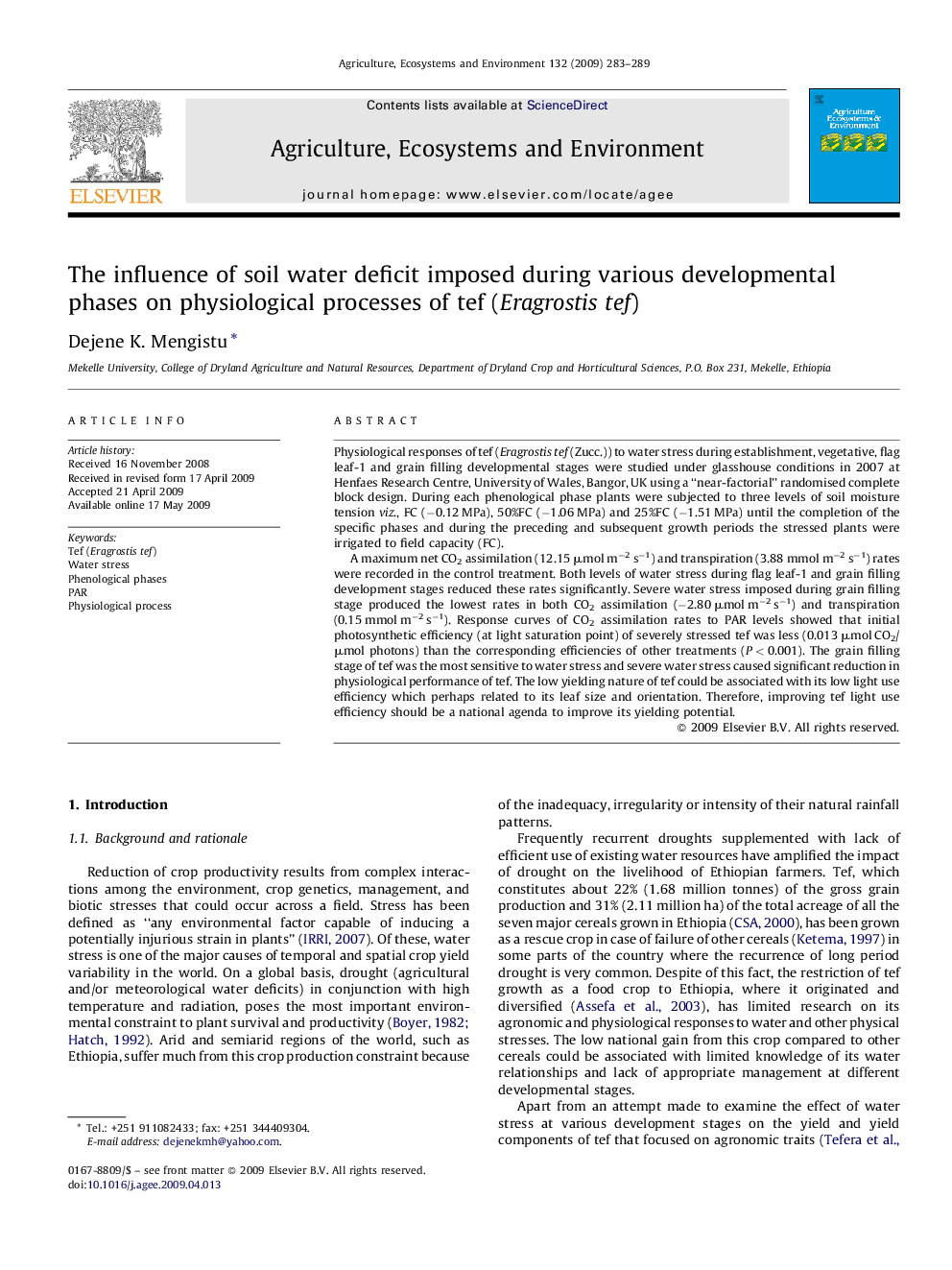 The influence of soil water deficit imposed during various developmental phases on physiological processes of tef (Eragrostis tef)