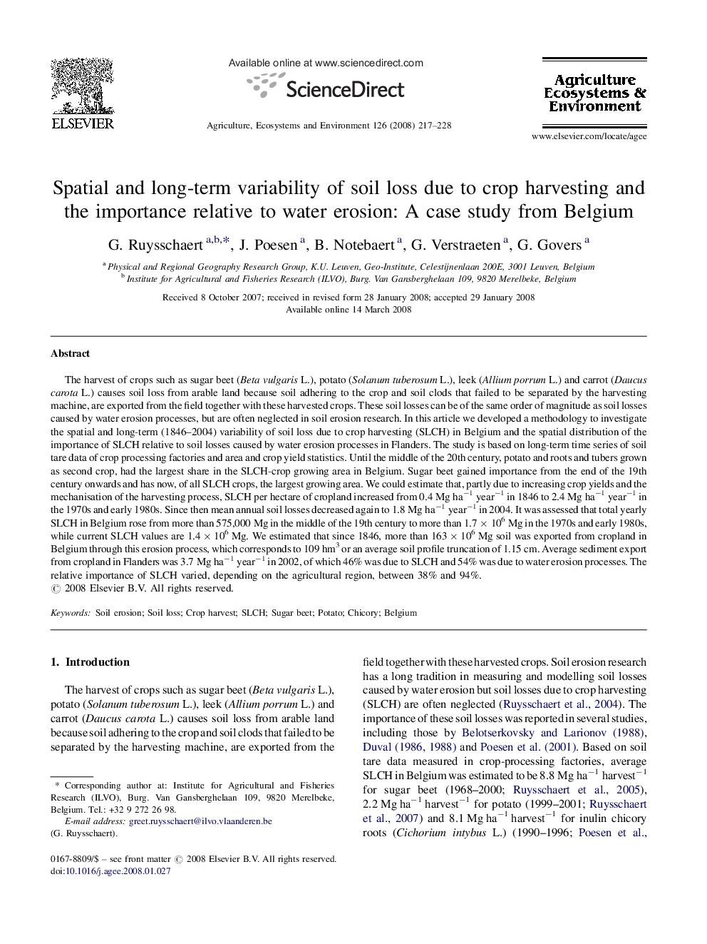 Spatial and long-term variability of soil loss due to crop harvesting and the importance relative to water erosion: A case study from Belgium