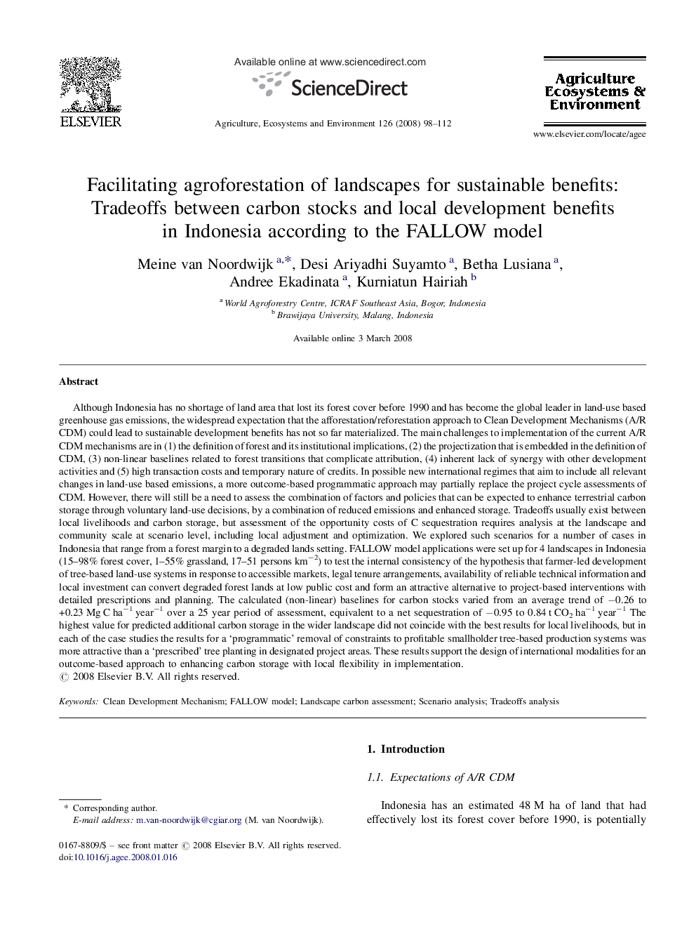 Facilitating agroforestation of landscapes for sustainable benefits: Tradeoffs between carbon stocks and local development benefits in Indonesia according to the FALLOW model