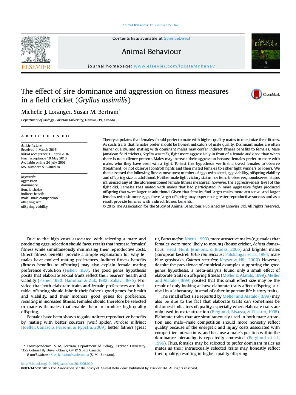 The effect of sire dominance and aggression on fitness measures in a field cricket (Gryllus assimilis)