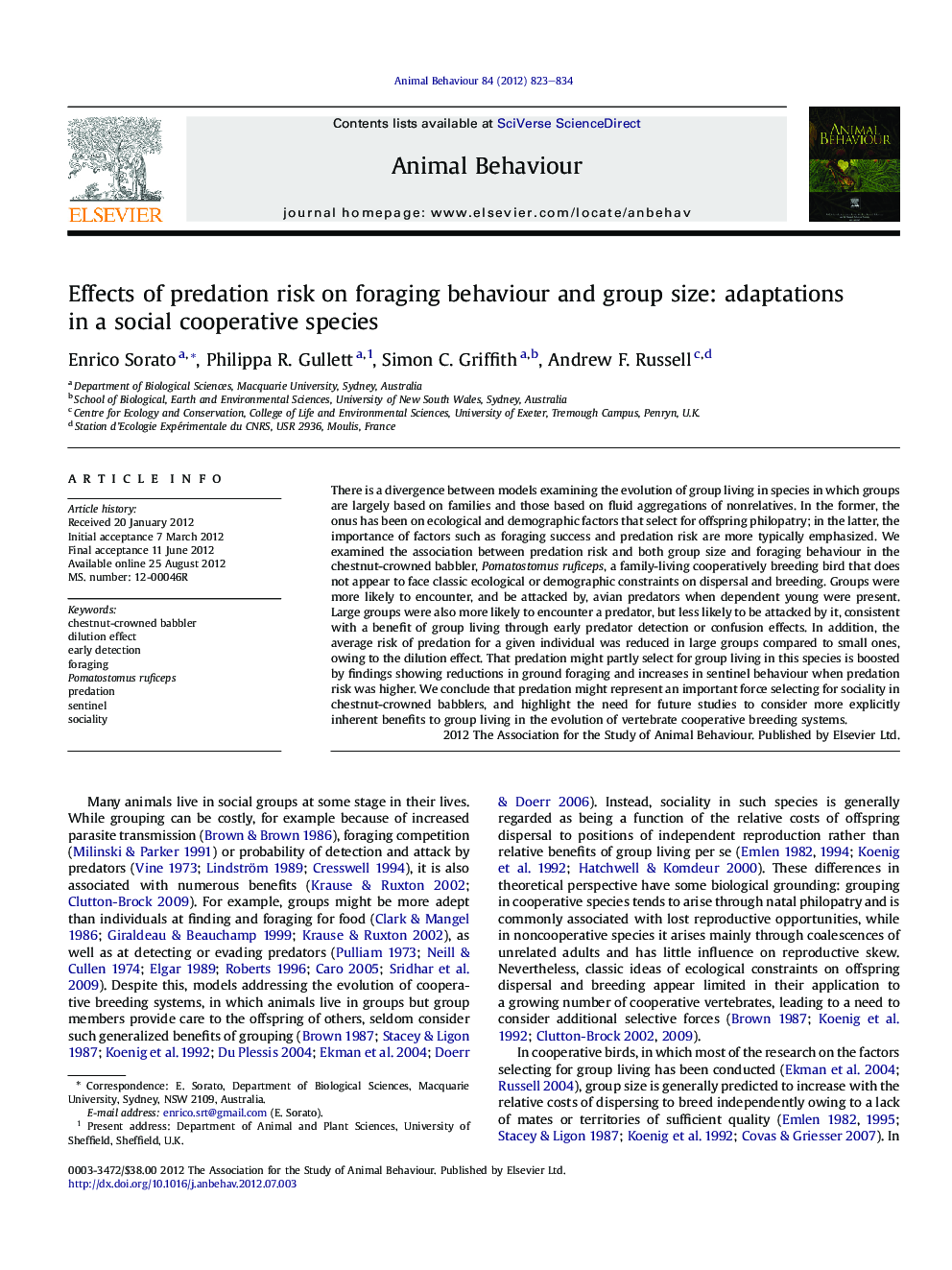 Effects of predation risk on foraging behaviour and group size: adaptations in a social cooperative species