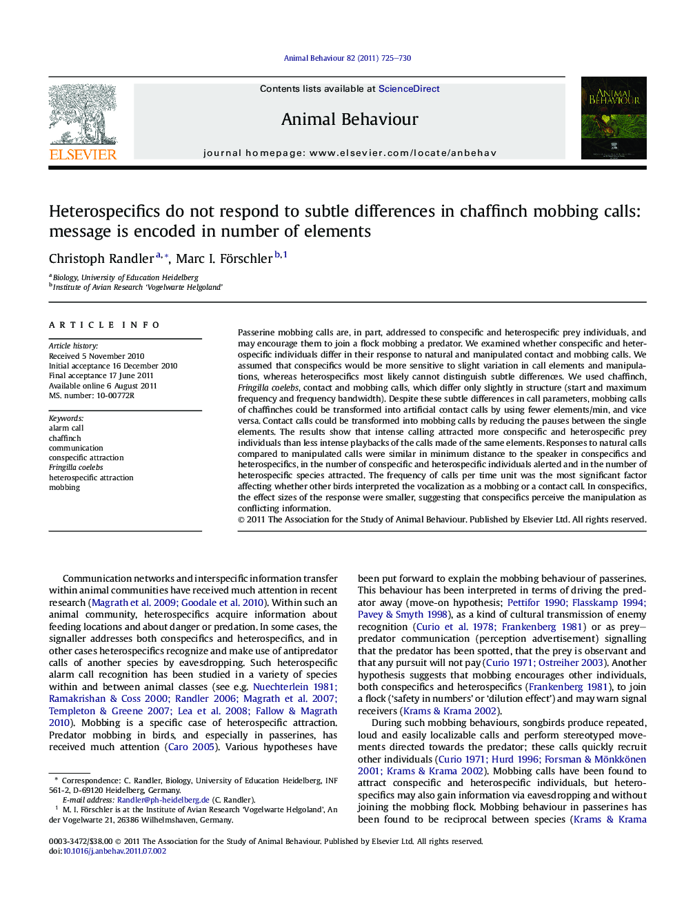 Heterospecifics do not respond to subtle differences in chaffinch mobbing calls: message is encoded in number of elements