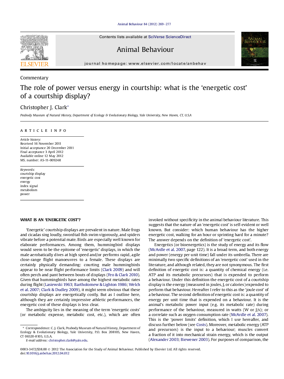 The role of power versus energy in courtship: what is the ‘energetic cost’ of a courtship display?