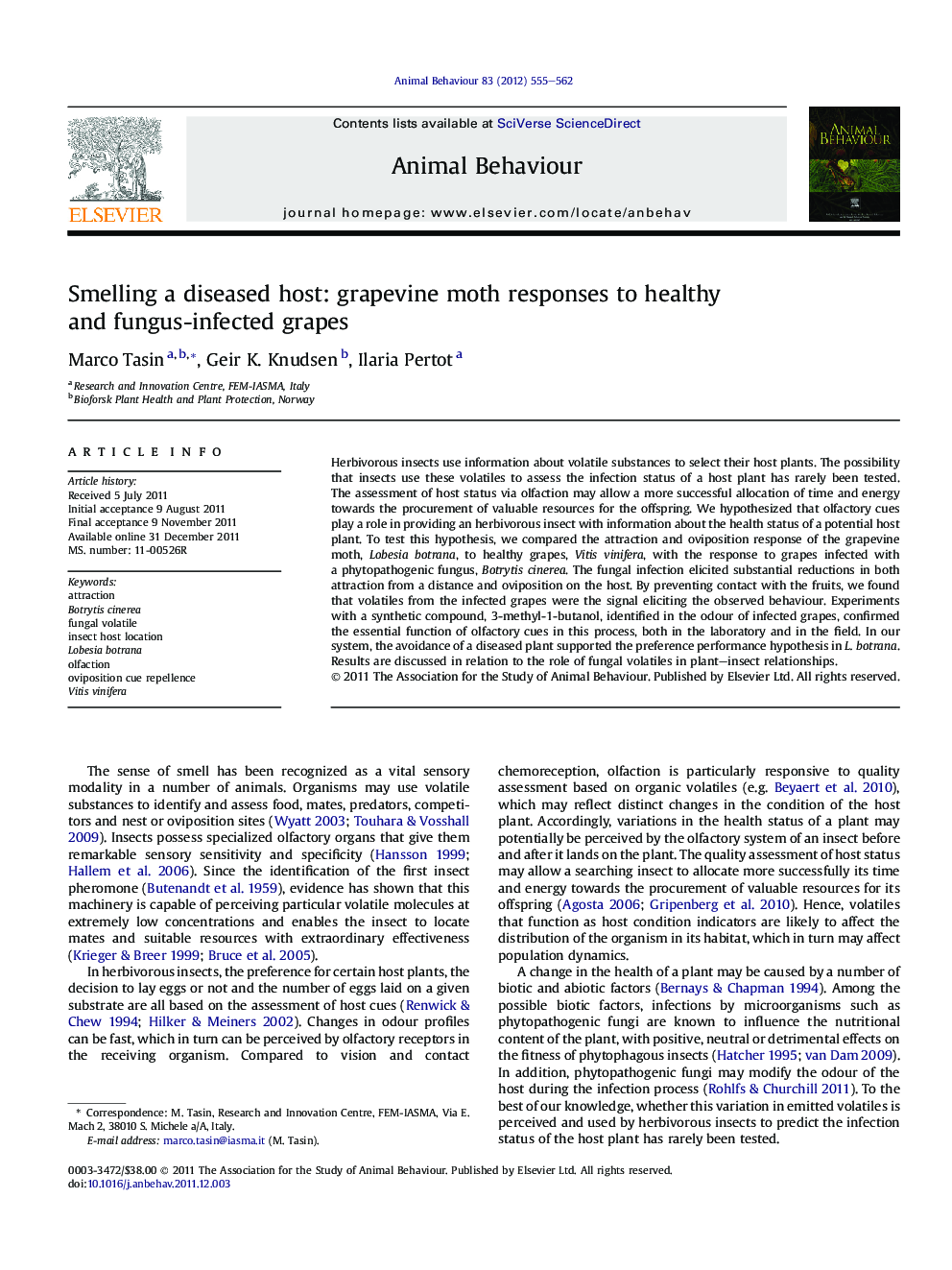 Smelling a diseased host: grapevine moth responses to healthy and fungus-infected grapes