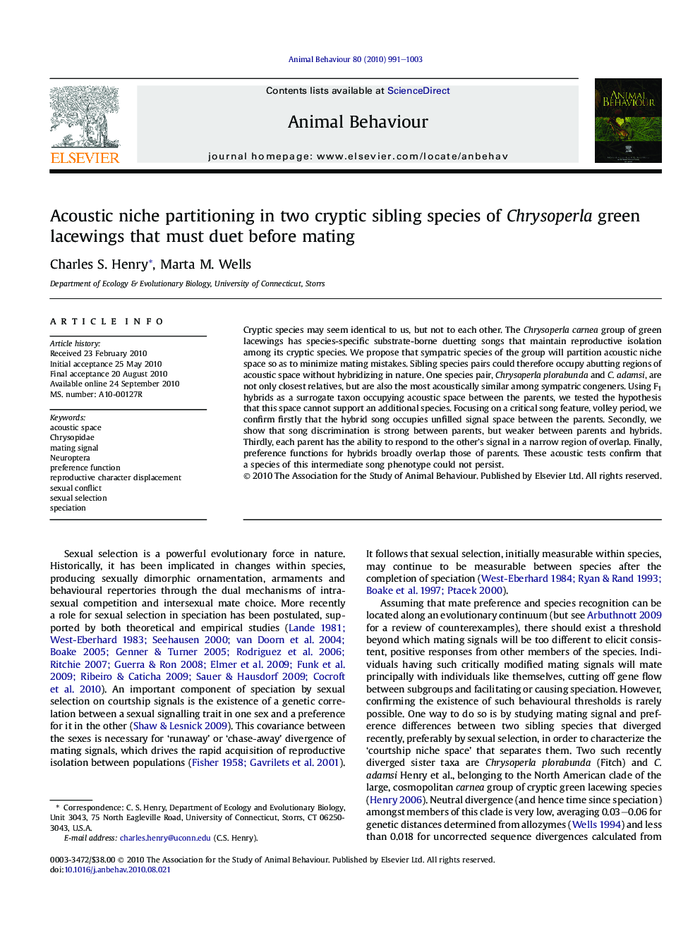 Acoustic niche partitioning in two cryptic sibling species of Chrysoperla green lacewings that must duet before mating