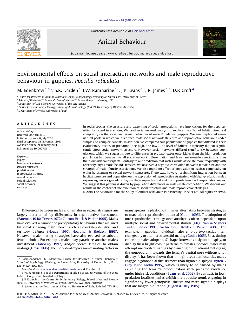 Environmental effects on social interaction networks and male reproductive behaviour in guppies, Poecilia reticulata