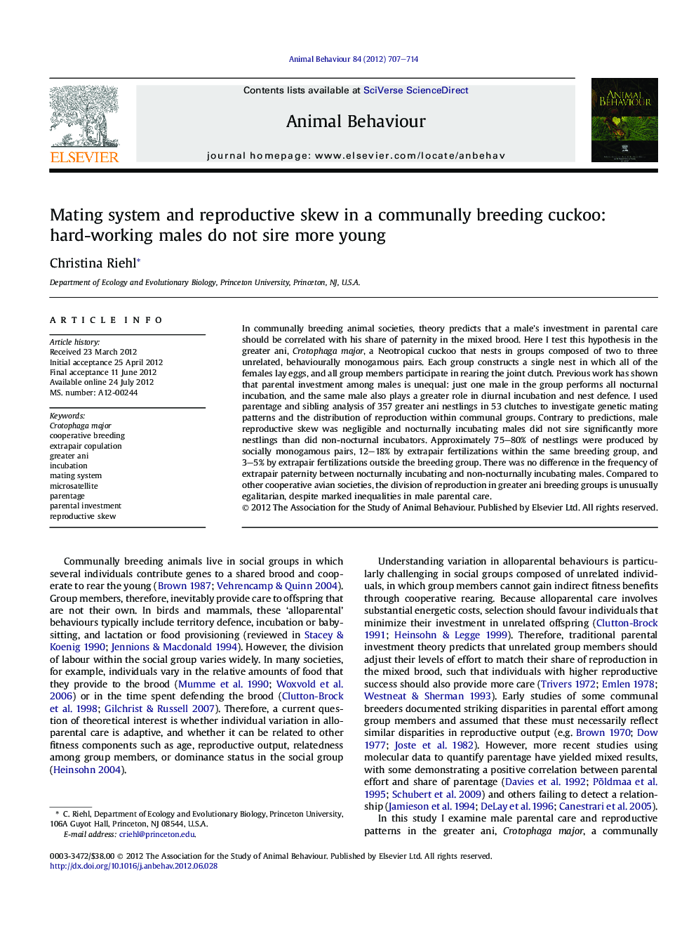 Mating system and reproductive skew in a communally breeding cuckoo: hard-working males do not sire more young