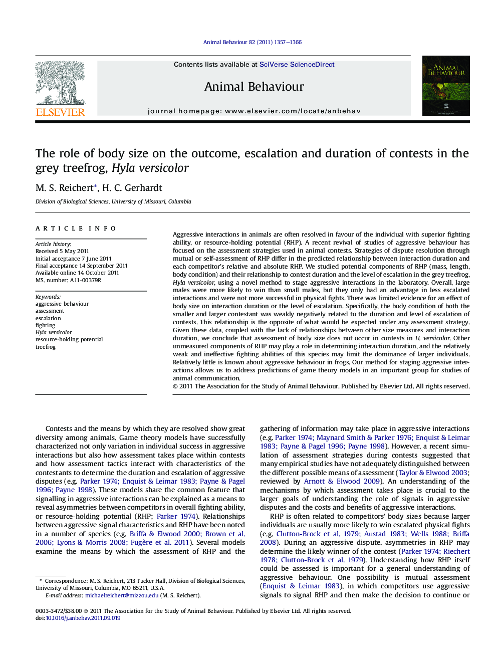 The role of body size on the outcome, escalation and duration of contests in the grey treefrog, Hyla versicolor