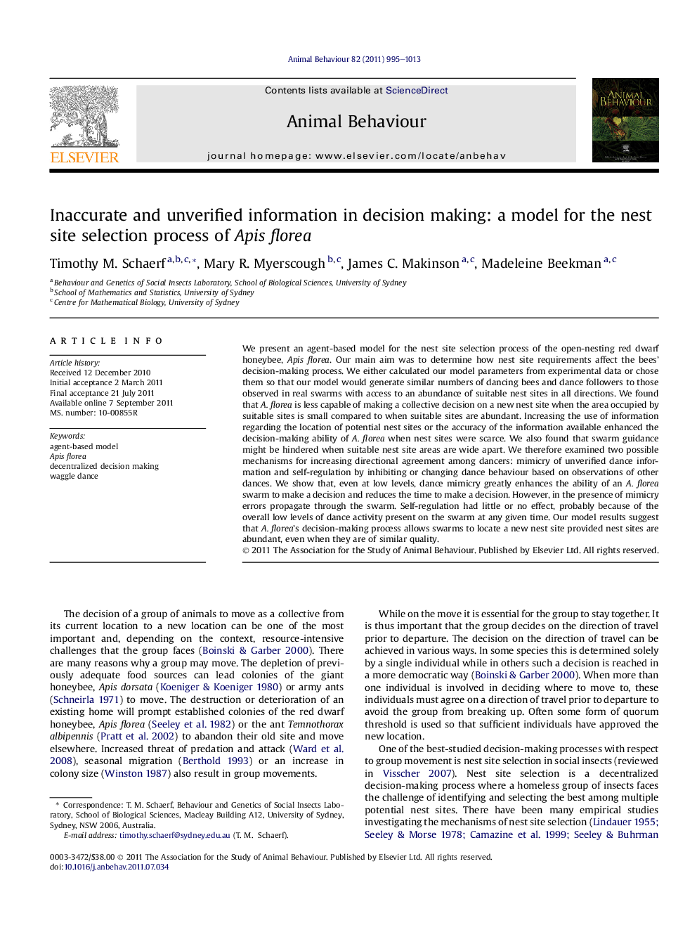 Inaccurate and unverified information in decision making: a model for the nest site selection process of Apis florea