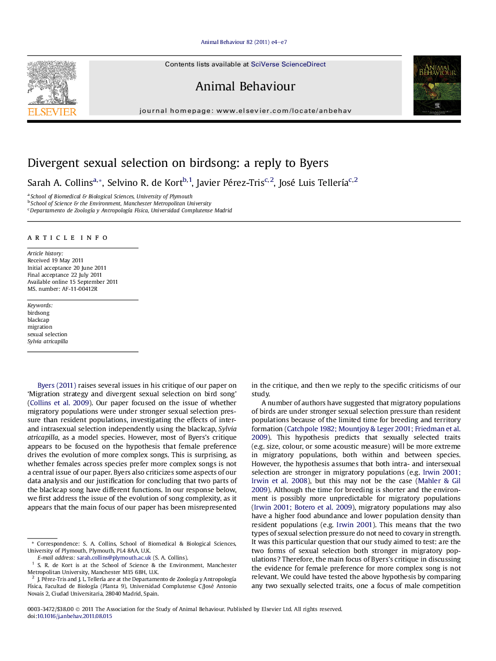 Divergent sexual selection on birdsong: a reply to Byers