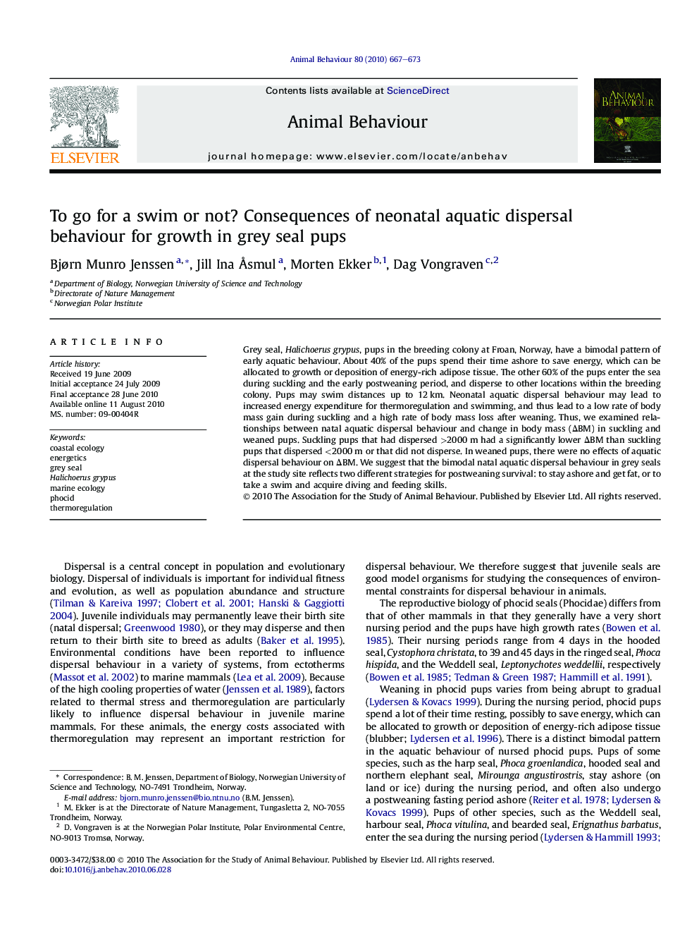 To go for a swim or not? Consequences of neonatal aquatic dispersal behaviour for growth in grey seal pups