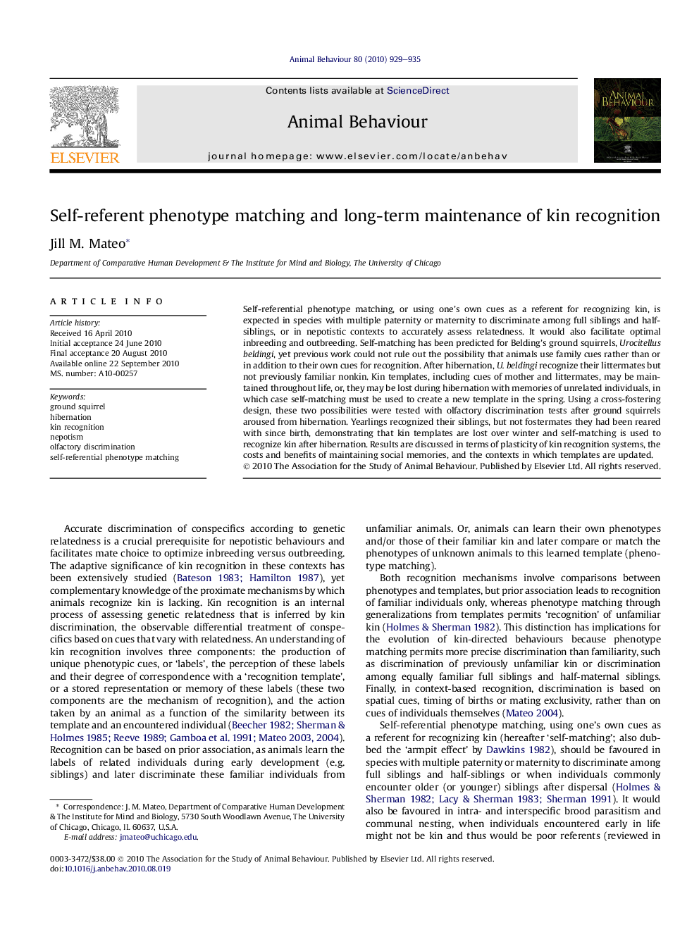 Self-referent phenotype matching and long-term maintenance of kin recognition